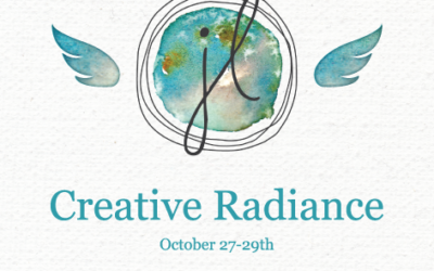 Here’s to the Ever Present Grace of Your Creative Radiance