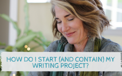 [VIDEO] “How do I start (and contain) my writing project?”