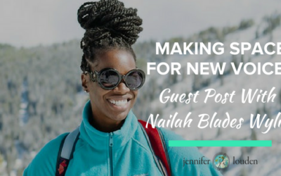 Making Space for New Voices – Guest Post with Nailah Blades Wylie