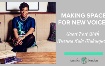 Making Space for New Voices – Guest Post with Nnenna Kalu Makanjuola