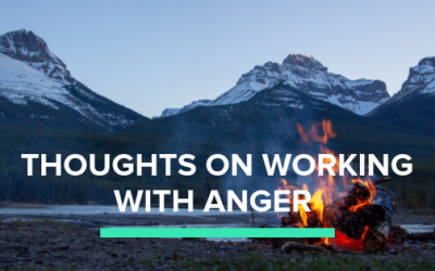 Thoughts on working with anger