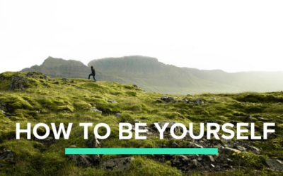 How to Be Yourself