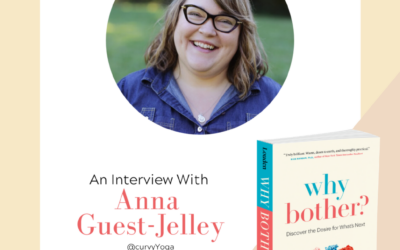 A Why Bother Interview From Anna Guest-Jelley